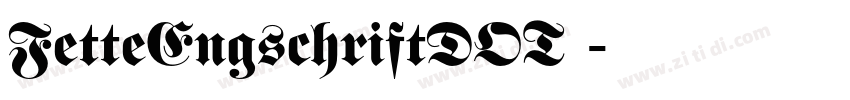 FetteEngschriftDOT 字体转换
